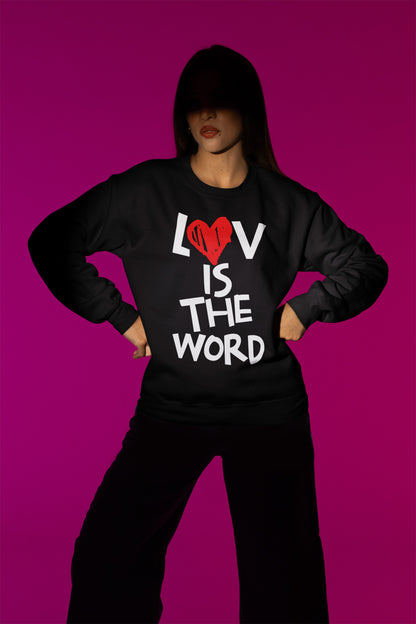Love Is The Word Unisex Premium Crewneck Sweatshirt