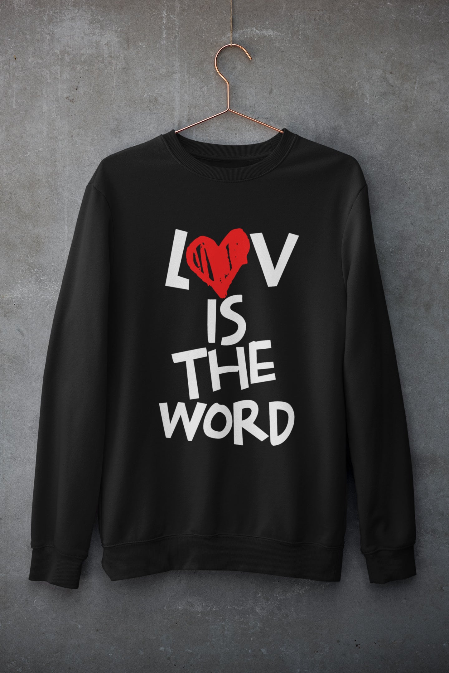 Love Is The Word Unisex Premium Crewneck Sweatshirt