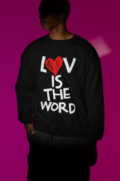 Love Is The Word Unisex Premium Crewneck Sweatshirt