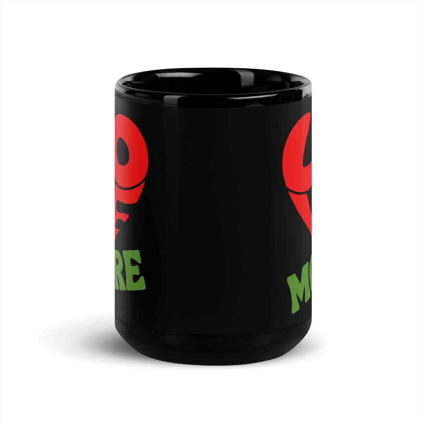 Love More Black Glossy Mug