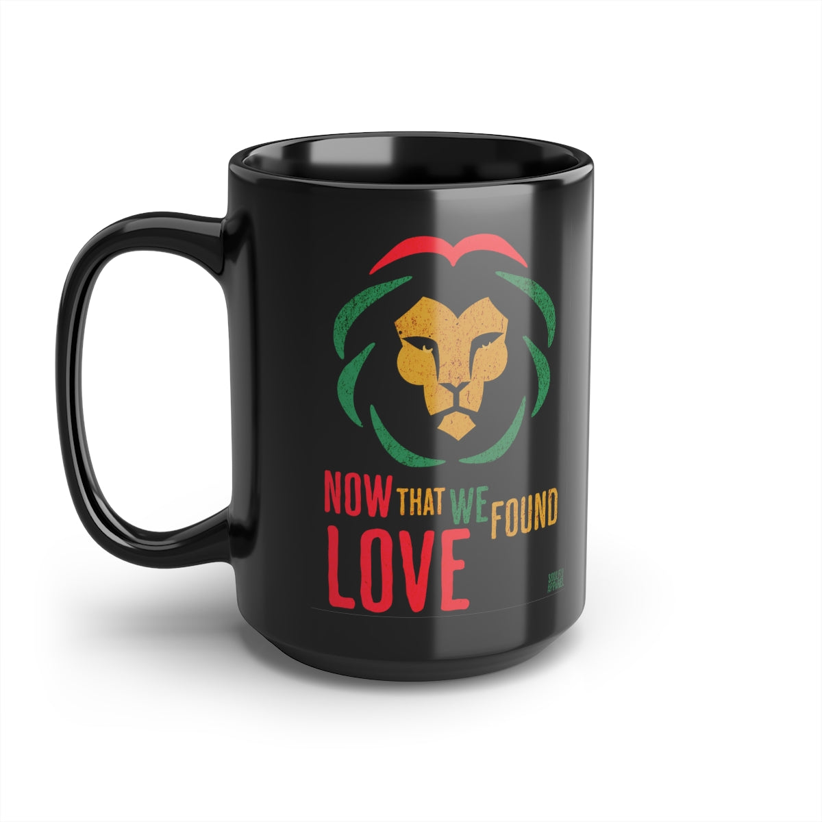 Now.that we found love Mug