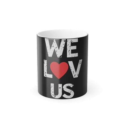 We Love Us Mug