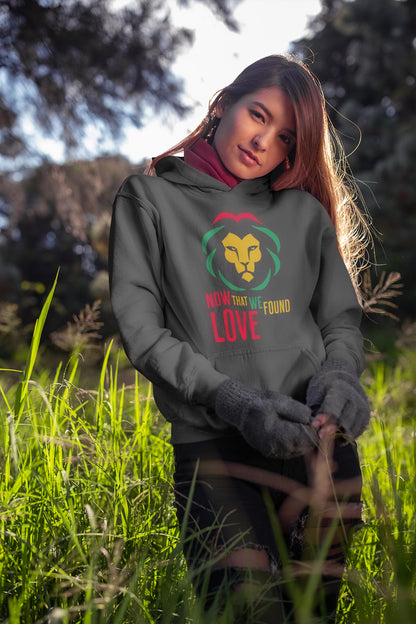 Now That We Found Love Unisex  Hoodie